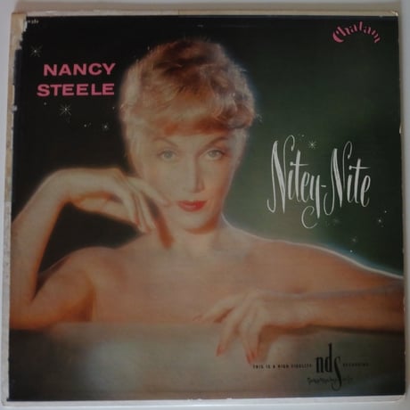 Nancy Steele  ‎– Nitey Nite （Chatam ‎– CH-354-33）mono