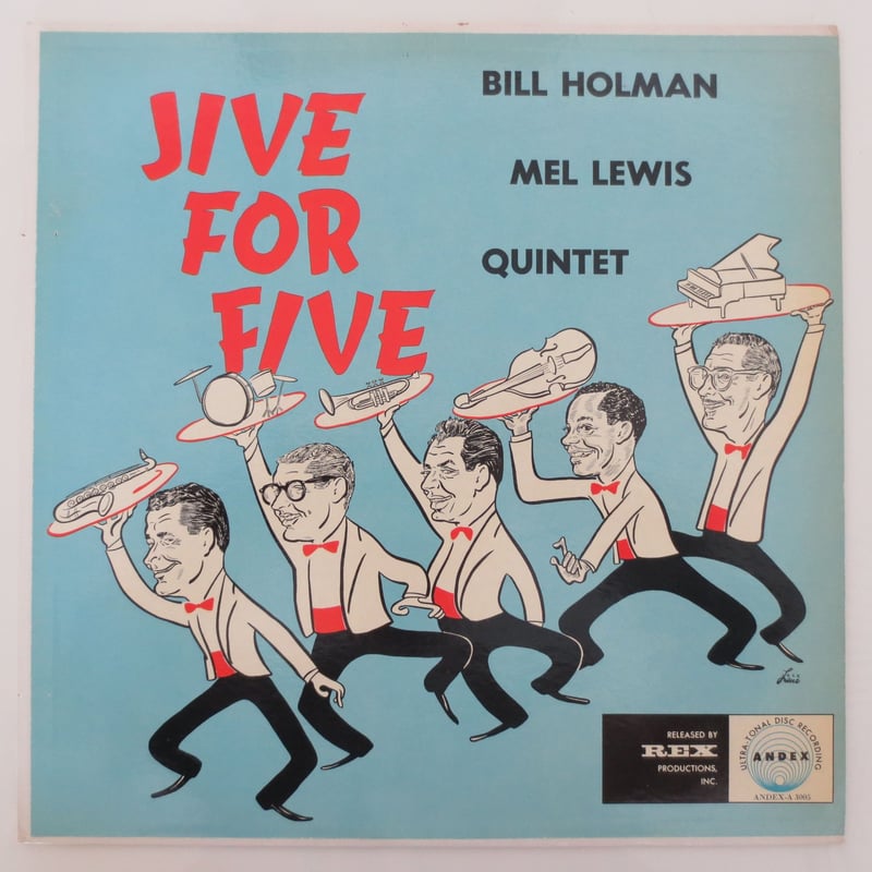 Bill Holman / Mel Lewis Quintet ‎– Jive For Fiv