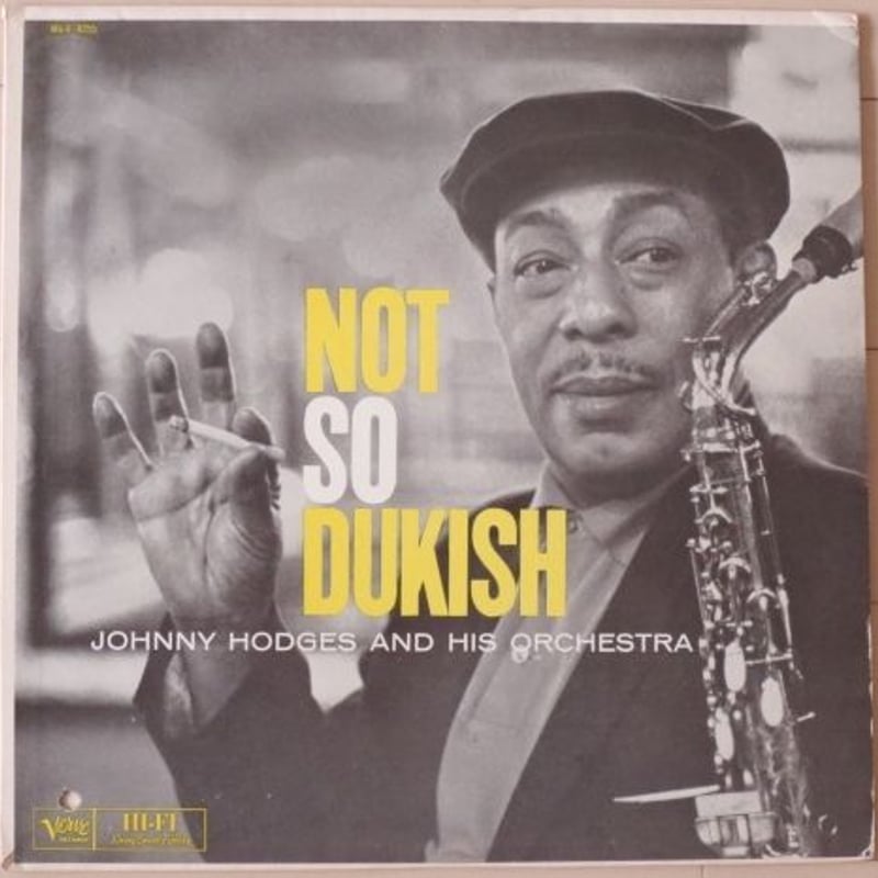 Johnny Hodges / Not So Dukish (Verve MGV 8355)