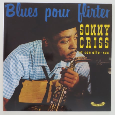 Sonny Criss - Sonny Criss in Paris (Fresh Sound Records/FSR BOX-2) stereo ボックス入りLP2枚組