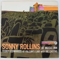 Sonny Rollins /  Teddy Edwards With  Joe Castro  ‎– At Music Inn / At Falcon's Lair