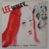 Lee Wiley ‎– Eight Show Tunes From Scores by George Gershwin（Liberty Music Shops ‎– LMS-1004）