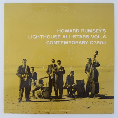 Howard Rumsey's Lighthouse All-Stars ‎– Vol. 6（Contemporary Records ‎– C 3504）mono