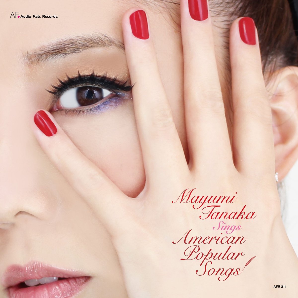 Mayumi Tanaka Sings American Popular Songs（Audi