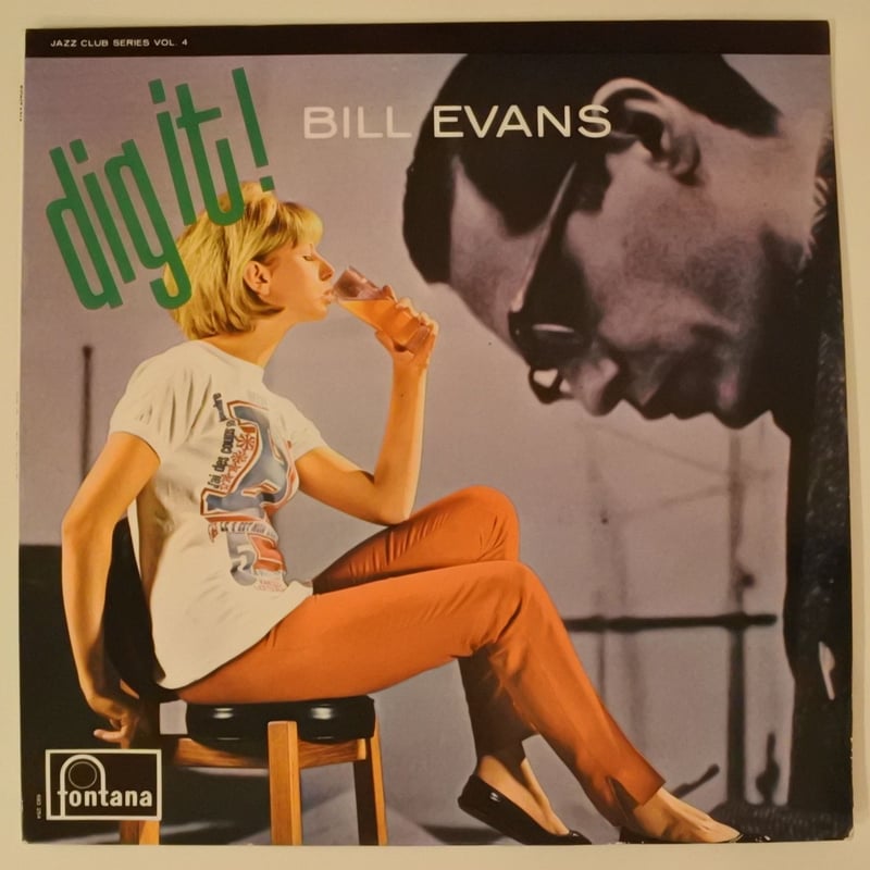 UKオリジナル盤 MONO] Bill Evans - Dig It / Fontana / 683 254 JCL 