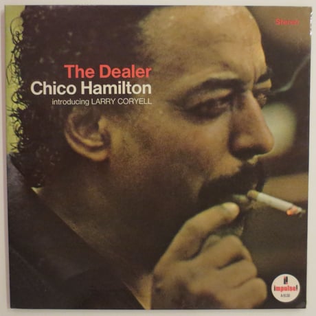 Chico Hamilton ‎– The Dealer（Impulse! ‎ AS-9130）stereo