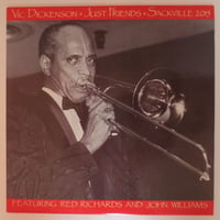 Vic Dickenson ‎– Just Friends （Sackville Recordings ‎– 2015）mono
