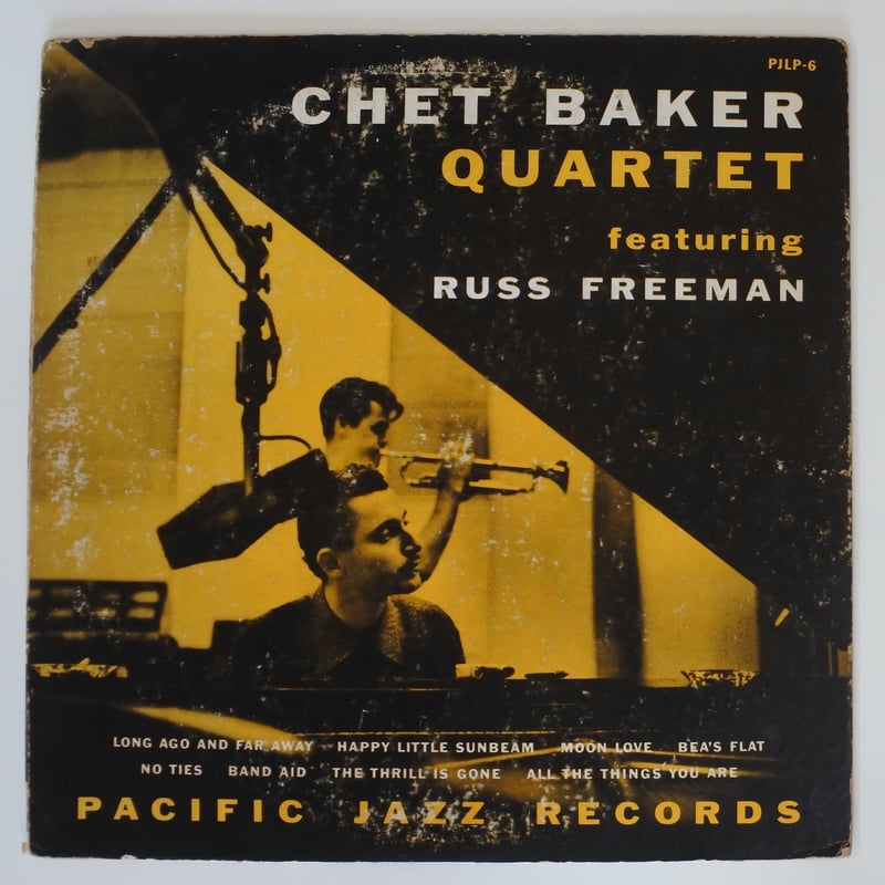 Chet Baker Quartet Featuring Russ Freeman ‎（Pac