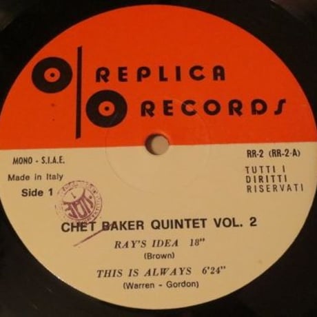Chet Baker - Unissued Live Recording (伊Replica RR-1&2) mono　オリジナル盤2枚セット
