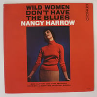 Nancy Harrow ‎– Wild Women Don't Have The Blues（	Candid – 8008）mono