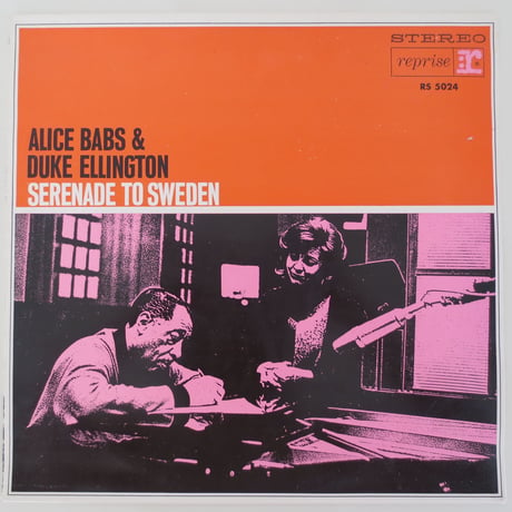 Alice Babs & Duke Ellington ‎– Serenade To Sweden（独Reprise Records ‎– RS 5024）stereo
