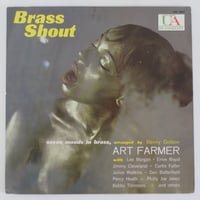 Art Farmer ‎– Brass Shout（United Artists Records ‎– UAL 4047）mono
