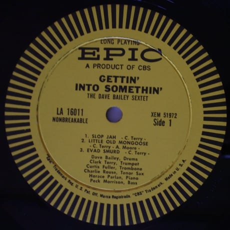 The Dave Bailey Sextet  ‎– Gettin' Into Somethin'  （Epic ‎– LA 16011）mono