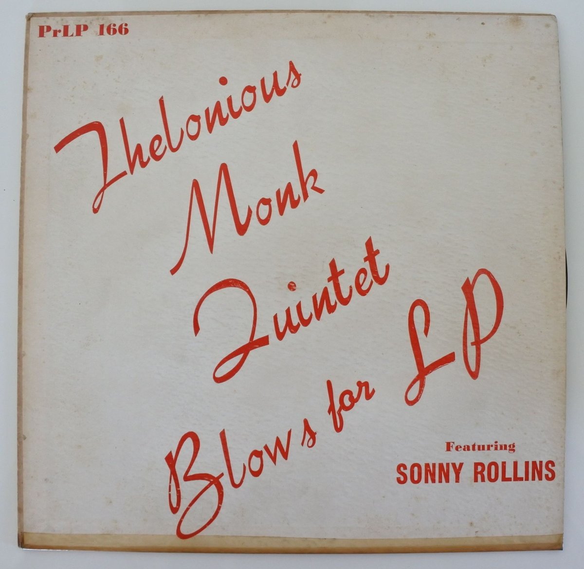 Thelonious Monk Quintet Featuring Sonny Rollins