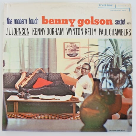 Benny Golson Sextet ‎– The Modern Touch（Riverside Records ‎– RLP 12-256）mono