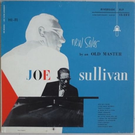 Joe Sullivan / New Solos By An Old Master (Riverside 12-202) mono