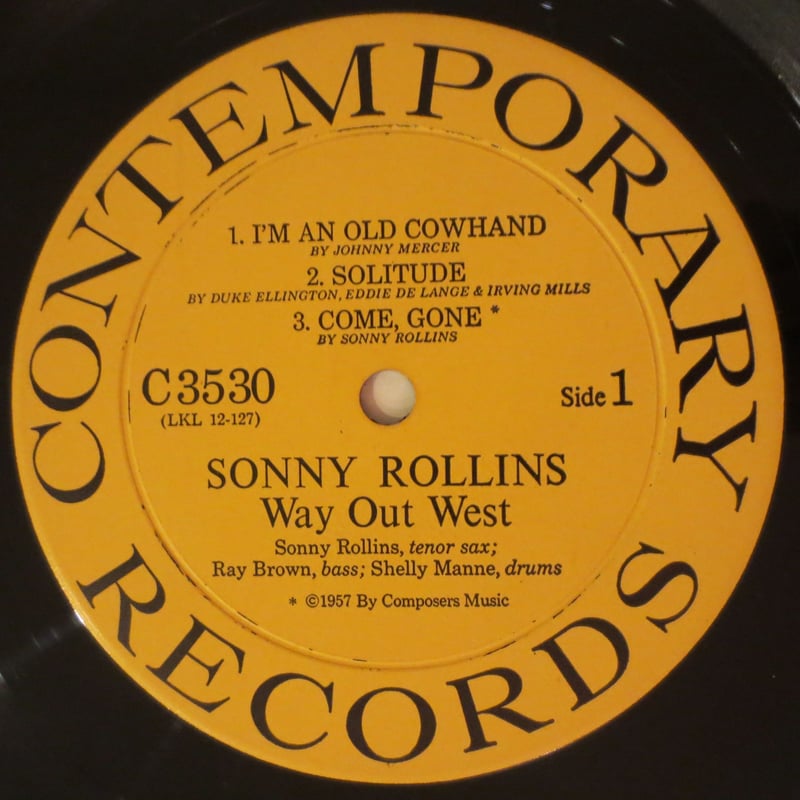 Sonny Rollins ‎– Way Out West（Contemporary Reco