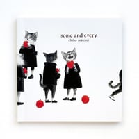 牧野千穂画集『some and every』★サイン本