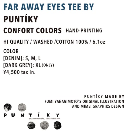PUNTÍKY 柳本史「FAR AWAY EYES」Tシャツ