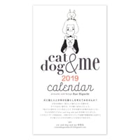 cat&dog&me 2019カレンダー