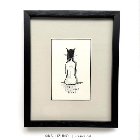伊津野果地「SHE IS NO LONGER A CAT」