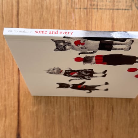 牧野千穂画集『some and every』★サイン本