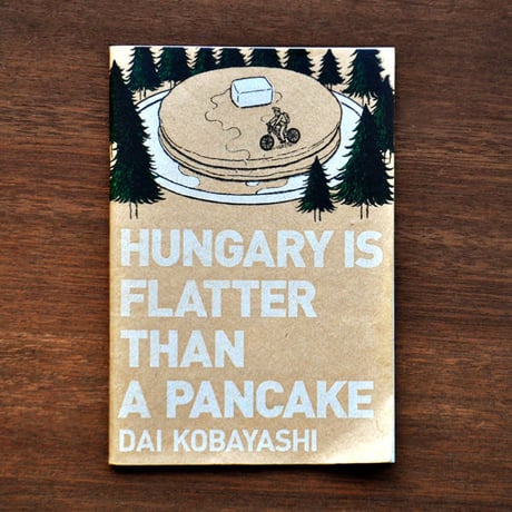 HUNGARY IS FLATTER THAN A PANCAKE