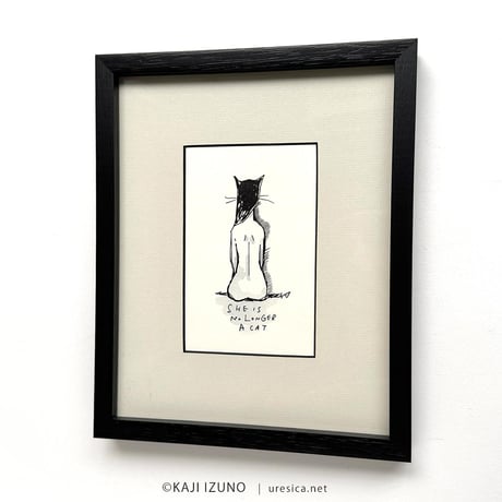 伊津野果地「SHE IS NO LONGER A CAT」