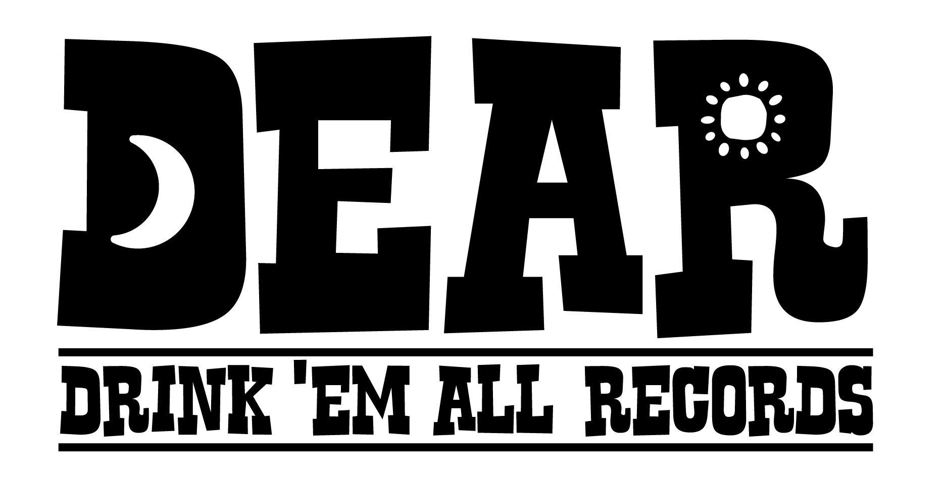 Drink 'Em All Records