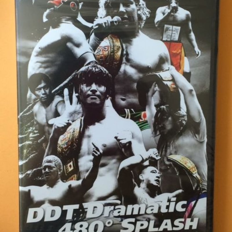 DDT Dramatic 480° SPLASH 2011 | プロレスショップ博多 赤の魂