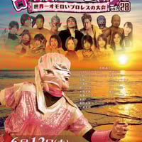 乱丸フェスタvol.28～世界一オモロいプロレスの大会～