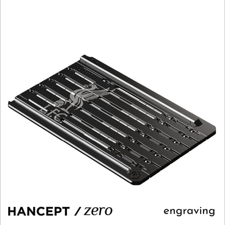 HANCEPT zero - ハンセプト ゼロ　刻印