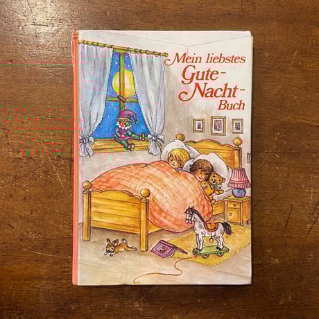 「Mein liebstes Gute-Nacht-Buch」Lore Hummel　Bernhard Oberdieck　Herbert Lentz　Fritz Baumgarten