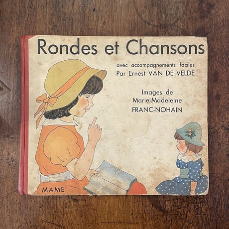 「Rondes et Chansons（1949年）」Ernest Van de Velde　Marie Madeleine　Franc Nohain