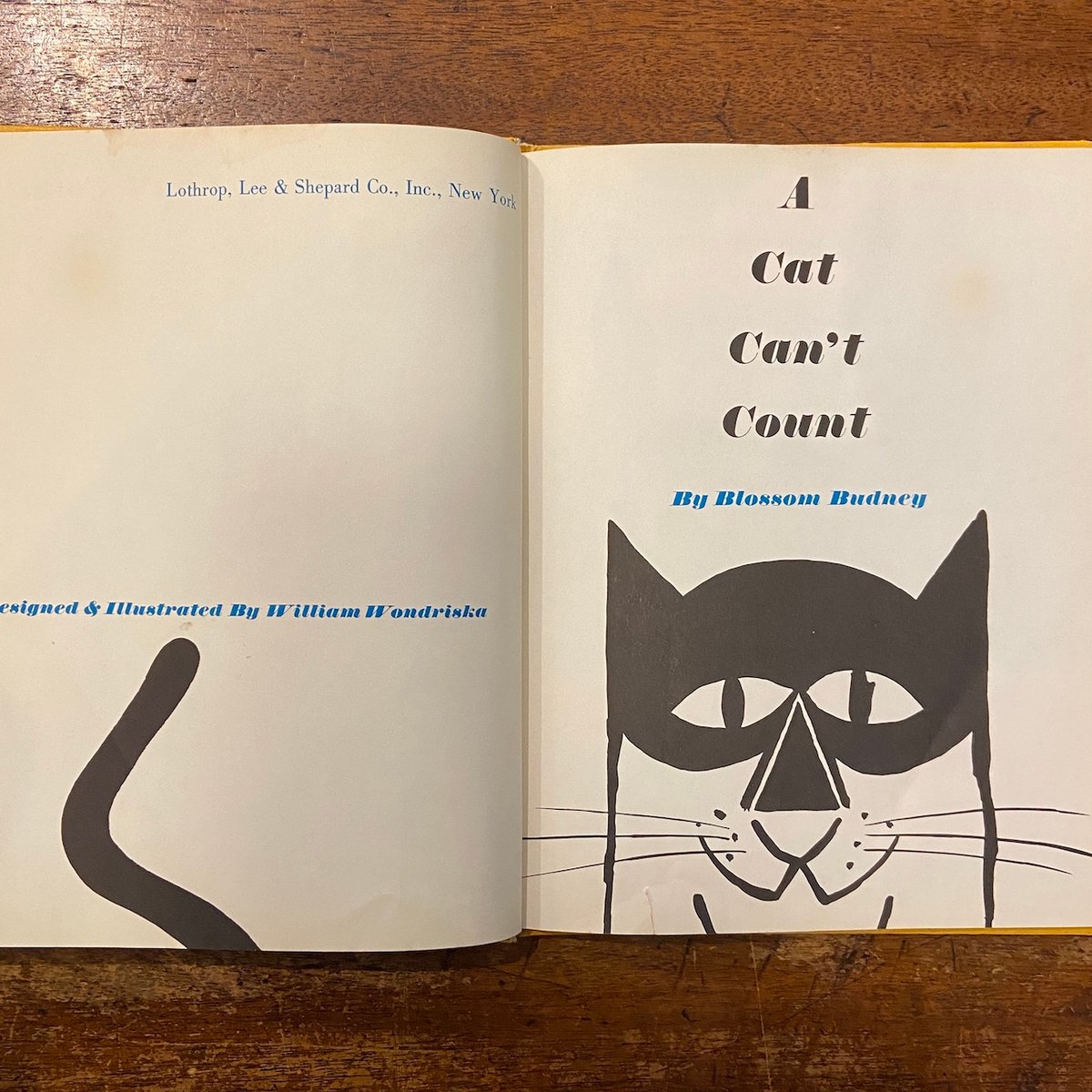 絵本・児童書 A Cat Can't Count A Cat Can't Count」Blossom Budney William Wondr