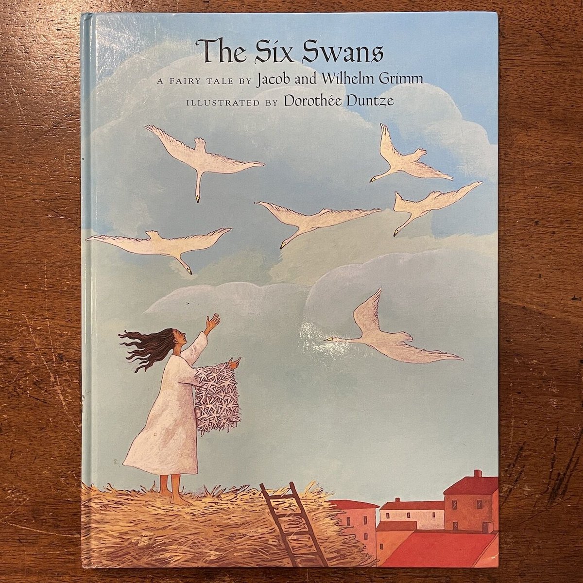 The Six Swans」Grimm Dorothee Duntze(ドロテー・ドゥンツェ The Six Swans」Grimm Dorothee Duntze(ドロテー・ドゥンツェ