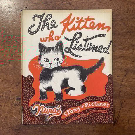 「The Kitten who Listened」Nura