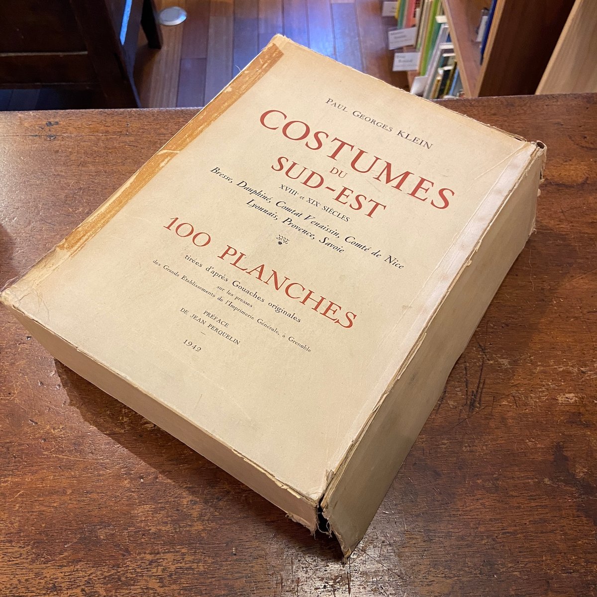 COSTUMES DU SUD-EST XVIIIe et XIXe SIECLES」Pau