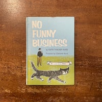 「NO FUNNY BUSINESS」Edith Thacher Hurd　Clement Hurd（クレメント・ハード）