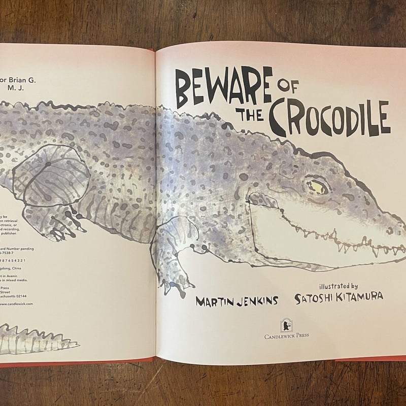 BEWARE OF THE CROCODILE」Martin Jenkins Satoshi