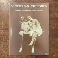 「VICTORIAN CHILDREN」Graham Ovenden　Robert Melville
