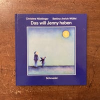 「Das will Jenny haben」Christine Nostlinger　Bettina Anrich−Wolfel