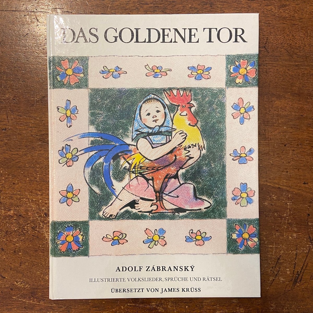 DAS GOLDENE TOR」James Kruss Adolf Zabransky(アド DAS GOLDENE TOR」James Kruss Adolf Zabransky(アド