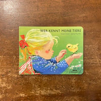 「WER KENNT MEINE TIERE」Elsbeth Friemert　Ingeborg Meyer-Rey