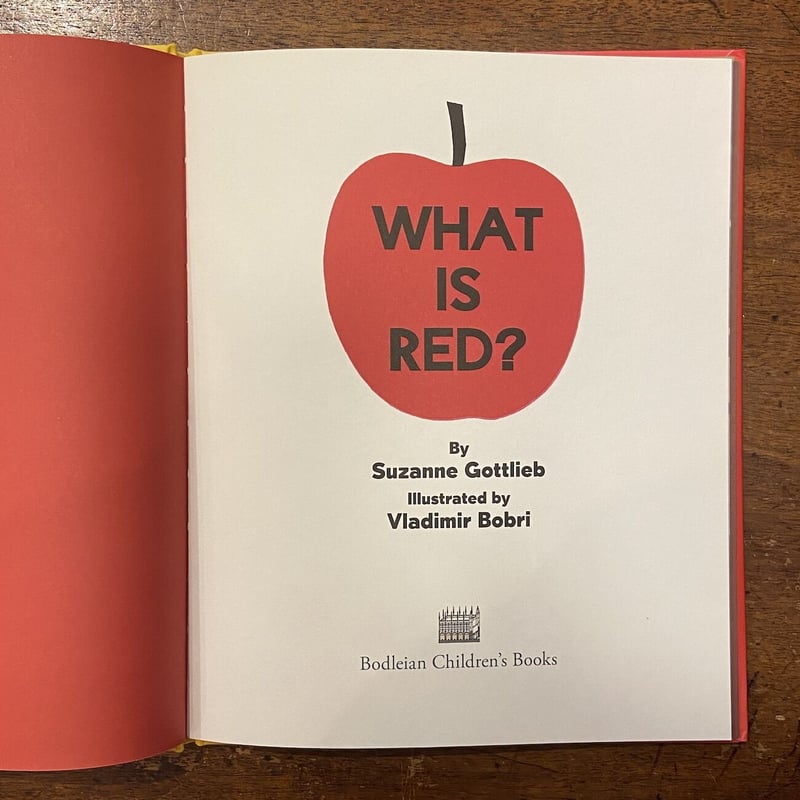 WHAT IS RED？」Suzanne Gottlieb Vladimir Bobri（ボ