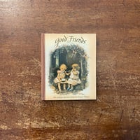 「Good Friends」Ernest Nister（アーネスト・ニスター）