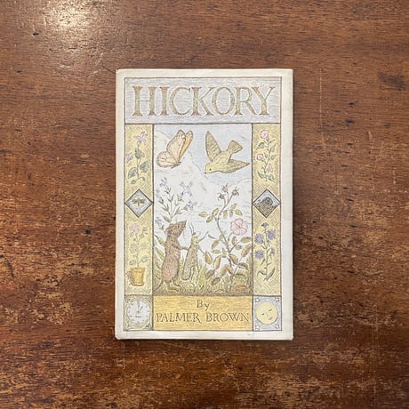 「HICKORY（1978年初版）」Palmer Brown