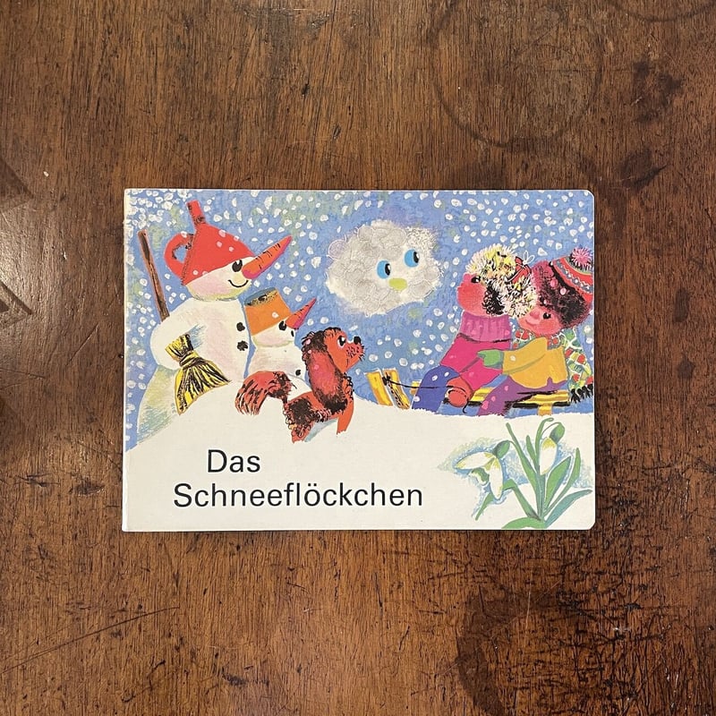 Das Schneeflockchen」Werner Lindemann Sonja Kle