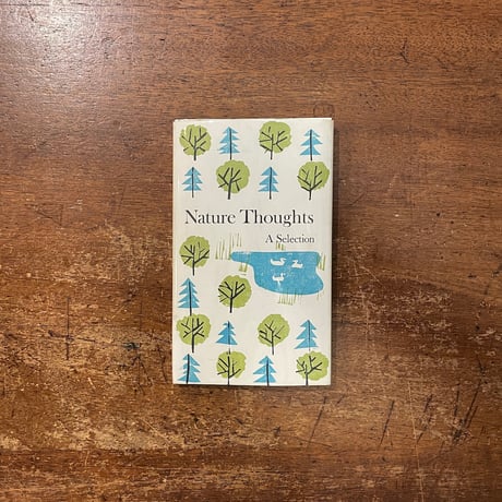 Nature Thoughts：A Selection」Louise Bachelder E