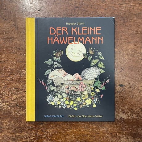 「Der kleine Hawelmann（小さなヘーヴェルマン）」Theodor Storm（シュトルム）　Else Wenz- Vietor（エルゼ・ヴェンツ・ヴィエトール）
